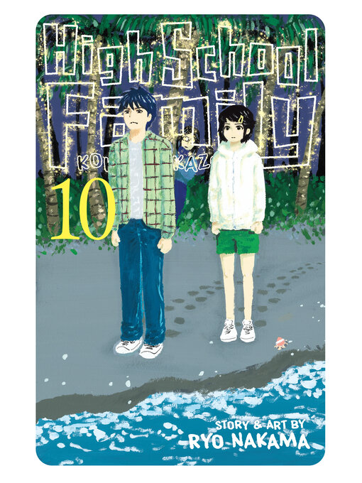 Cover image for High School Family: Kokosei Kazoku, Volume 10